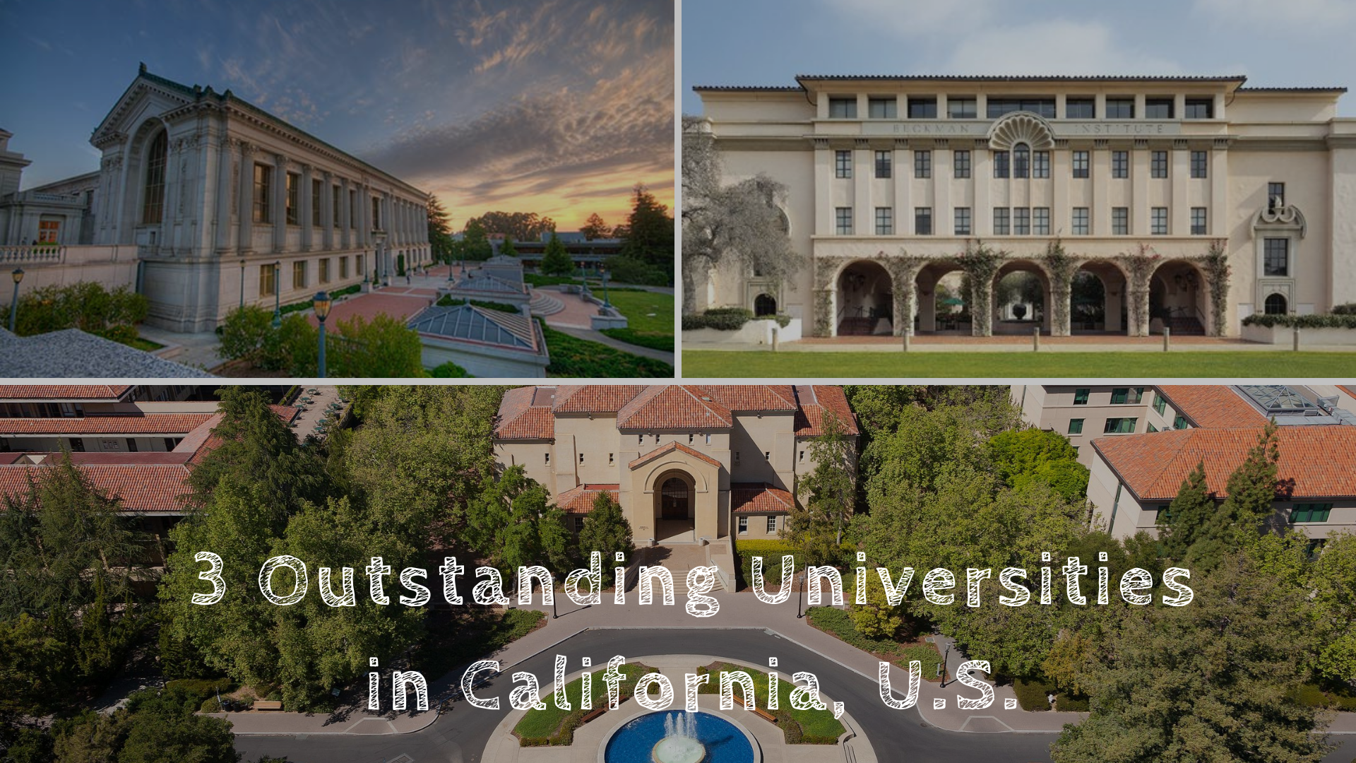 3 trường Đại học nổi bật tại bang California, Mỹ